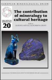 The Contribution of Mineralogy to Cultural Heritage (Emu Notes in Mineralogy)