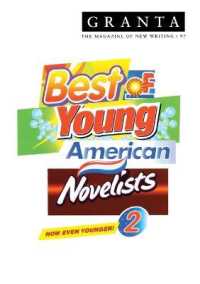 Granta 97 : The Best of Young American Novelists (Granta: the Magazine of New Writing)