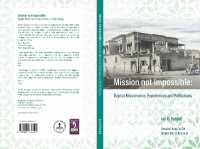 Mission Not Impossible : Baptist Missionaries' Experiences and Reflections