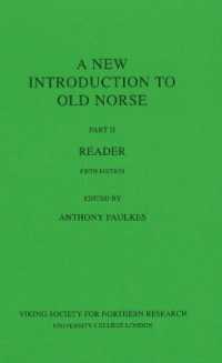 New Introduction to Old Norse : Part II -- Reader （5TH）