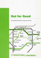 Out for Good : The Resettlement Needs of Young Men in Prison -- Paperback