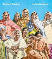 Raghav Babbar: Indian Summer (Hurtwood Contemporary Artist Series)