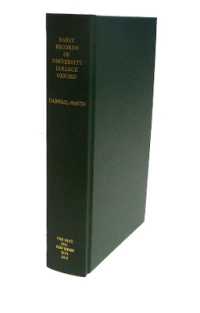 Early Records of University College, Oxford (Oxford Historical Society New Series)