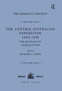 The Central Australian Expedition 1844-1846 / the Journals of Charles Sturt (Hakluyt Society, Third Series)