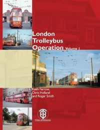 London Trolleybus Operation : Volume 1