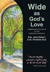 Wide as God's Love : Commemorative Edition of the Fairacres Chronicle