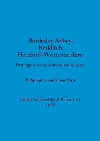 Bordesley Abbey, Redditch, Hereford-Worcestershire : First report on excavations 1969-1973