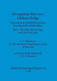 Occupation Sites on a Chiltern Ridge : Excavations at Puddlehill and Sites Near Dunstable, Bedfordshire. Pt. I Neolithic Bronze Age and Early Iron Age