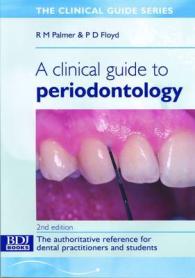 A Clinical Guide to Periodontology (Clinical Guide S.)