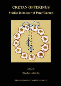 Cretan Offerings : Studies in Honour of Peter Warren (Bsa Studies)