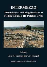 Intermezzo : Intermediacy and Regeneration in Middle Minoan II Crete (Bsa Studies)