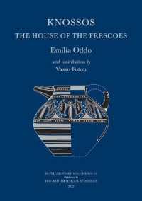 Knossos: the House of the Frescoes (Bsa Supplementary Volume)