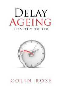 Delay Ageing : Healthy to 100