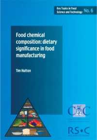 Food Chemical Composition : Dietary Significance in Food Manufacturing