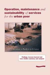 Operation, Maintenance and Sustainability of Services for the Urban Poor : Findings, lessons learned and case studies summary and analysis