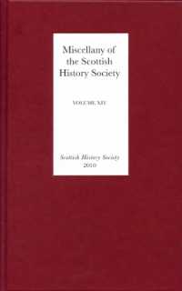 Miscellany of the Scottish History Society, volume XIV (Scottish History Society 6th Series)