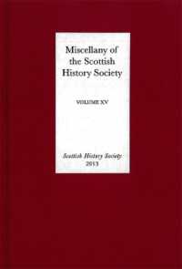 Miscellany of the Scottish History Society, volume XV (Scottish History Society 6th Series)