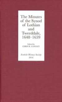 The Minutes of the Synod of Lothian and Tweeddale, 1648-1659 (Scottish History Society 6th Series)