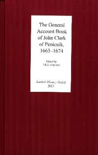 The General Account Book of John Clerk of Penicuik, 1663-1674 (Scottish History Society 6th Series)
