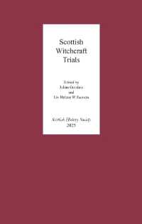 Scottish Witchcraft Trials (Scottish History Society 6th Series)