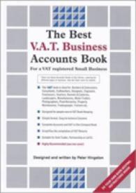 The Best V.A.T. Business Accounts Book : For a VAT Registered Small Business （3RD）