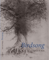 Birdsong : William Roth