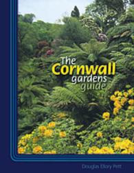 The Cornwall Gardens Guide （2ND）