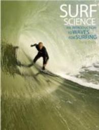 Surf Science : An Introduction to Waves for Surfing （3RD）