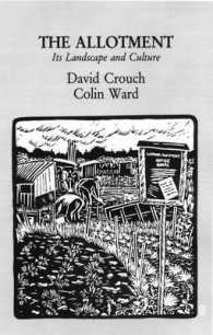 The Allotment : Its Landscape and Culture