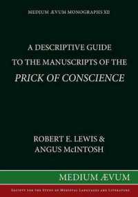 Descriptive Guide to the Manuscripts of the 'Prick of Conscience' （Reprint）
