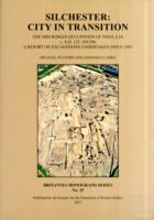Silchester : City in Transition (Britannia Monographs)