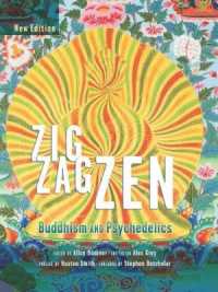 Zig Zag ZEN : Buddhism and Psychedelics