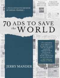 70 Ads to Save the World : An Illustrated Memoir of Social Change