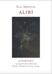 Alibi : & Appendix Narcissus