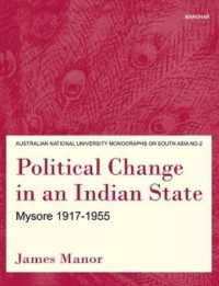 Political change in an Indian state : Mysore, 1917-1955