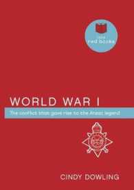 World War I : The Conflict That Gave Rise to the Anzac Legend (Little Red Books)