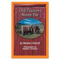 Old Tractors Never Die (Rainbow Reading Orange)