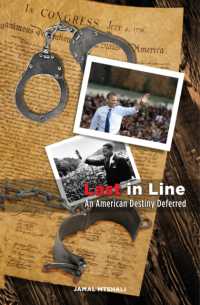 Last in Line : An American Destiny Deferred
