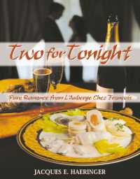 Two for Tonight : Pure Romance from L'Auberge Chez Francois
