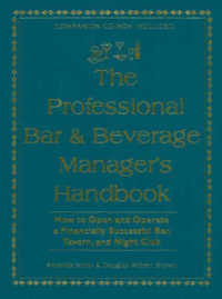 Professional Bar & Beverage Manager's Handbook : How to Open & Operate a Financially Successful Bar, Tavern & Night Club