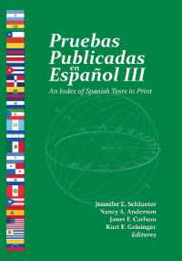 Pruebas Publicadas en Español III : An Index of Spanish Tests in Print