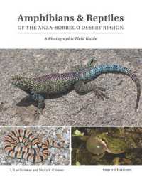 Amphibians & Reptiles of the Anza-Borrego Desert Region : A Photographic Field Guide