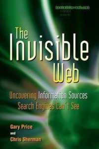 The Invisible Web : Uncovering Information Sources Search Engines Can't See
