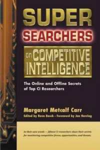 Super Searchers on Competitive Intelligence : The Online and Offline Secrets of Top CI Researchers (Super Searchers S.)