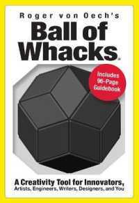 Ball of Whacks : A Creativity Tool for Innovators, Artists, Engineers, Writers, Designers, and You : All Black Edition (Ball of Whacks) （HAR/PAP）