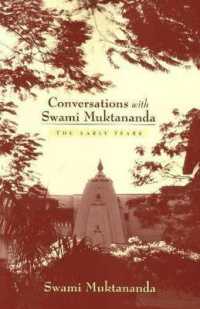 Conversations with Swami Muktananda : The Early Years （2ND）