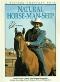 Natural Horsemanship (Western Horseman Books) -- Hardback （Rev ed）