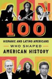 100 Hispanic Americans Who Shaped American History (100 Series)