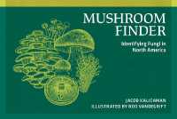Mushroom Finder : Identifying Fungi in North America (Nature Study Guides)