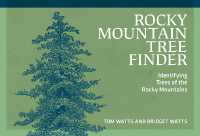 Rocky Mountain Tree Finder : Identifying Trees of the Rocky Mountains (Nature Study Guides) （3RD）